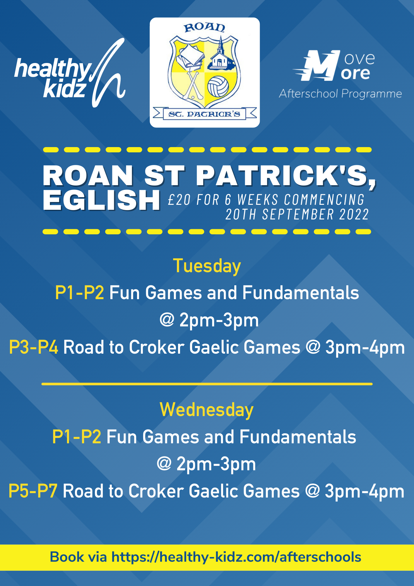 Healthy Kidz Afterschools at Roan St Patrick’s PS, Eglish Term 1 Block 1